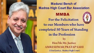 Members completed 50 Years of Profession | MMBA | Hon'ble Mr. Justice Amreshwar Pratap Sahi