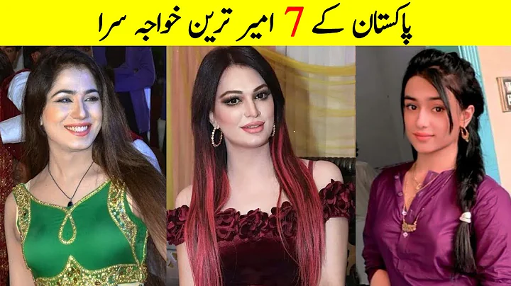 Top 7 Beautiful and Richest Khawaja Sara in Pakist...