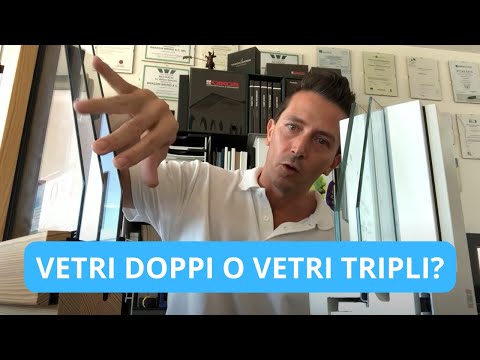 Video: Doppi vetri. Vantaggi