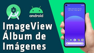 ✅ Android desde cero |  Crear Galería de Imágenes  y cambiar  Wallpaper con ImageView
