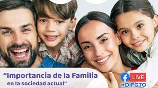 Importancia de la Familia en la sociedad actual