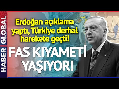 Fas'taki Deprem Sonrası Türkiye Harekete Geçti! Erdoğan'dan Jet Hızıyla Açıklama Geldi