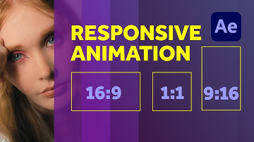 Responsive Animation in After Effects | Tutorial
