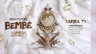 SAMBA 73 - Carnaval Beija-Flor 2026 - BEMBÉ