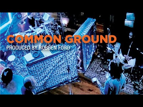 Robben Ford and Bill Evans "Common Ground"