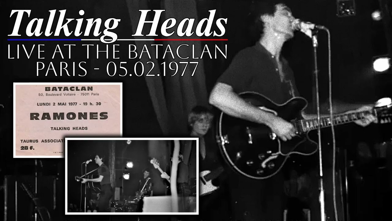 Talking Heads - Live in Paris (May 2nd, 1977)