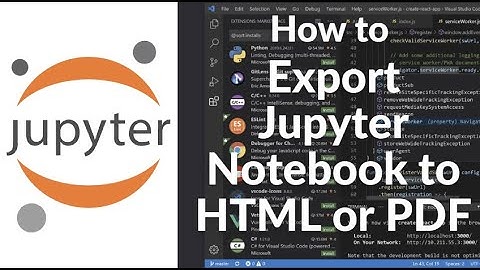 How to Export Jupyter Notebook Outputs to HTML or PDF (2025)