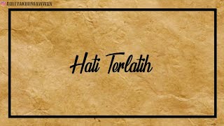 Hati Terlatih - Marsha Zulkarnain | LIRIK ANIMASI