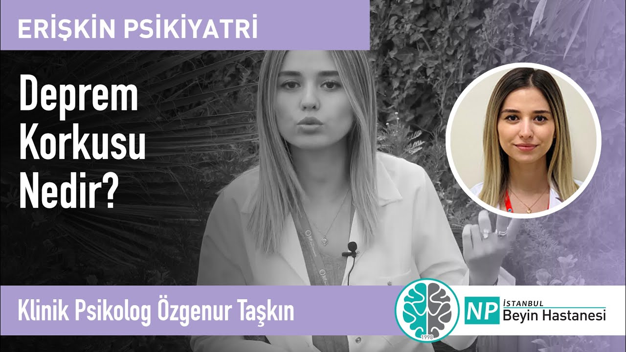 depremi yasayan insanlar neler hisseder e psikiyatri