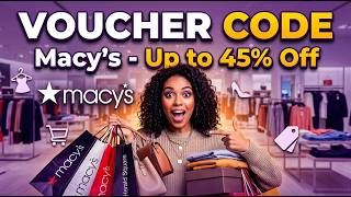 Top Macy's Voucher Code 2026 🏷️ Use The Best Offer