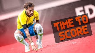 Neymar Jr - Time To Score ● Brazil Skills & Goals ● | HD