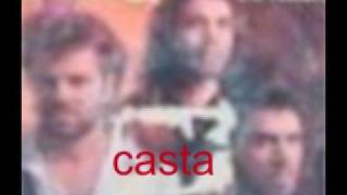 Video thumbnail of "los castas(hoy para vivir)"