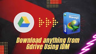 Download Any File From Google Drive Using Idm Internet Download Manager No Errors