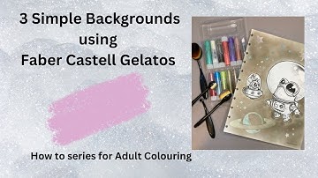 Hoe je een achtergrond maakt met Faber Castell Gelatos in je kleurboek voor volwassenen