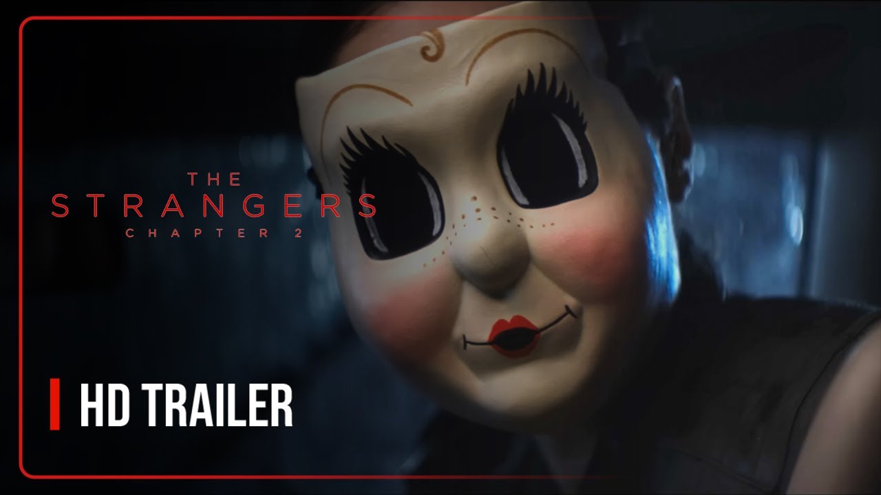 The Strangers Chapter 2 Official Trailer 2024 - YouTube