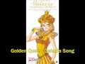 Golden queen galaxia song