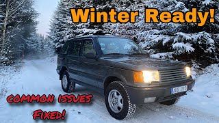 Getting My Range Rover P38 Winter Ready and Fixing Common Issues