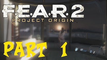 F.E.A.R. 2: Project Origin -Part 1- *With Commentary*