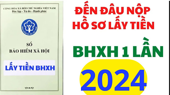 Thủ tục thanh toán sổ bảo hiểm xã hội năm 2024