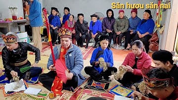 Hát then Lạng Sơn, thấu quang thấu nạn, đuổi hươu đuổi vượn. Lễ lẩu cấp sắc then Hoàn. P4