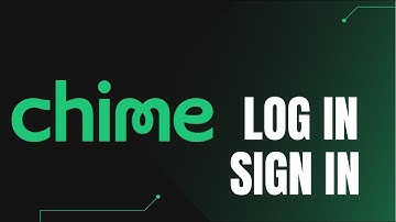 Login Chime – Mobile Banking | Sign In Chime App
