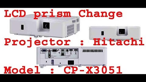 projector Hitachi CP-X3051 LCD prism change