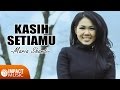 Maria Shandi - Kasih SetiaMu [Official Lyric Video] - Lagu Rohani