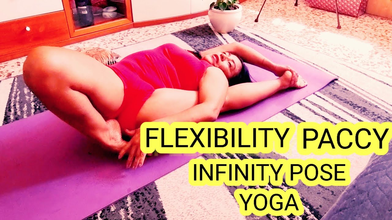 Paccy FLEXIBILITY PACCY/.infinity pose yoga😱 - YouTube