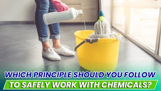 Safety First: Key Principles for Working with Chemicals in Commercial Cleaning
