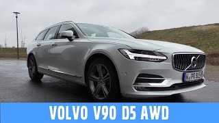 Volvo V90 D5 AWD Inscription - Test, Review und Fahrbericht / Testdrive