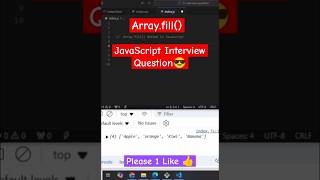 javascript interview question | array fill method in javascript #shorts #javascript #interview