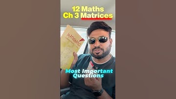 Class 12 Maths Ch 3 Matrices  – Most Important Question | NCERT  #class12maths #shorts #board2026