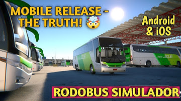 🚨 RODOBUS SIMULADOR MOBILE RELEASE - THE TRUTH! 🤯 E3D Developers EXPLAIN Android/iOS Launch Facts