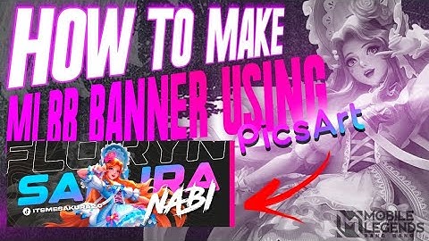 HOW TO MAKE MLBB BANNER USING | PICSART