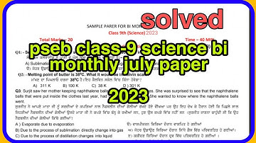 pseb class-9 science bi monthly july paper 2023 solved