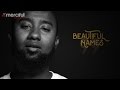 99 beautiful names  spoken word by boonaa mohammed