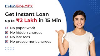 Instant Approval Credit Line Up To 2,00,000 No Hidden Charges Flexsalary