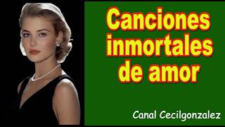 CANCIONES INMORTALES DE AMOR - CARAVELLI. Canal Cecilgonzalez