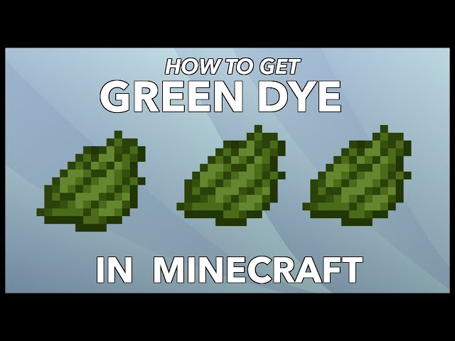 How To Make Green Dye In Minecraft (1.19) Complete Guide!