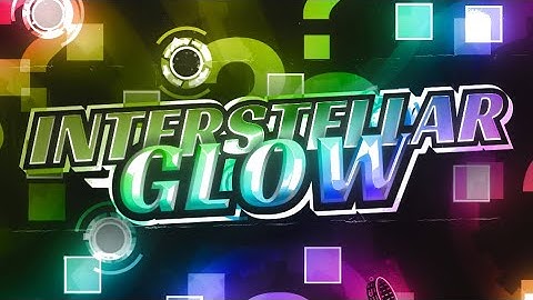 Interstellar Glow Trailer