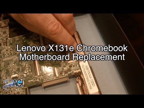 Lenovo X131e (Thinkpad) Chromebook Motherboard Replacement