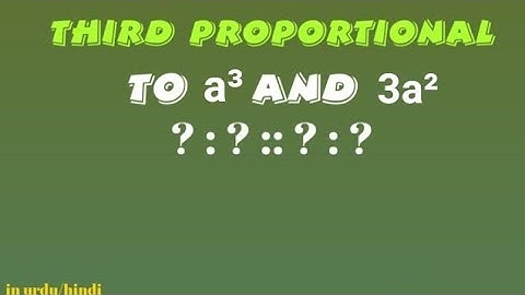 Third Proportional of a^3 and 3a^2 - Third proportional