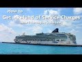 How to: Get a Refund of Service Charges on NCL How to: Get a Refund of Service Charges on NCL