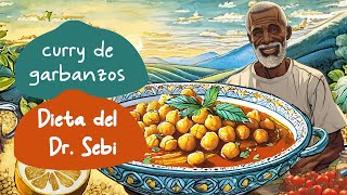 Receta ALCALINA | Curry de Garbanzos | Dieta Dr. Sebi | Tener más Vitalidad | Salud y Bienestar