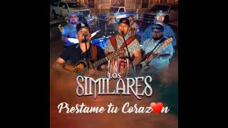 Los Similares - Prestame Tu Corazon (Album Completo)