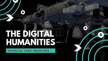 The Digital Humanities Trailer for Channel