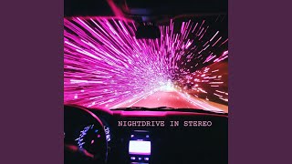 Nightdrive in Stereo