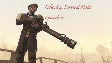 [Ep.7] Fallout 4: Survival Mode- Minutemen