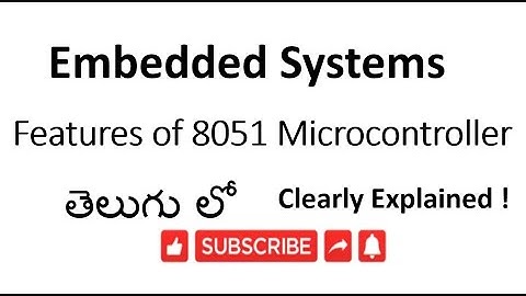 [ES-TE-6]features of 8051 microcontroller in embedded system- lesson 6