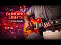 Blinding Lights – The Weeknd | Guitar Cover + Full Tabs 🎸